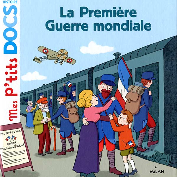 Mes p'tits docs - La première guerre mondiale